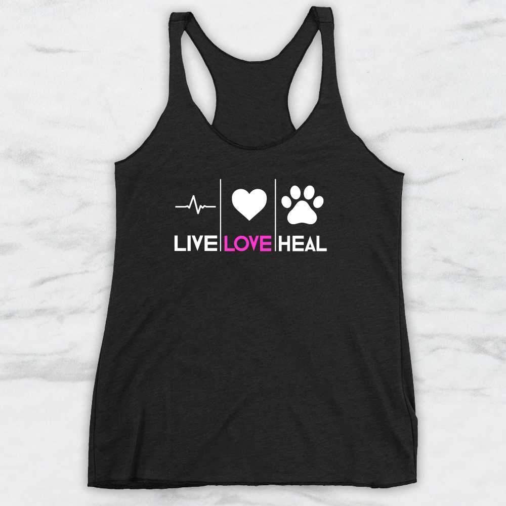 Live Love Heal T-Shirt, Tank Top, Hoodie For Men, Women & Kids