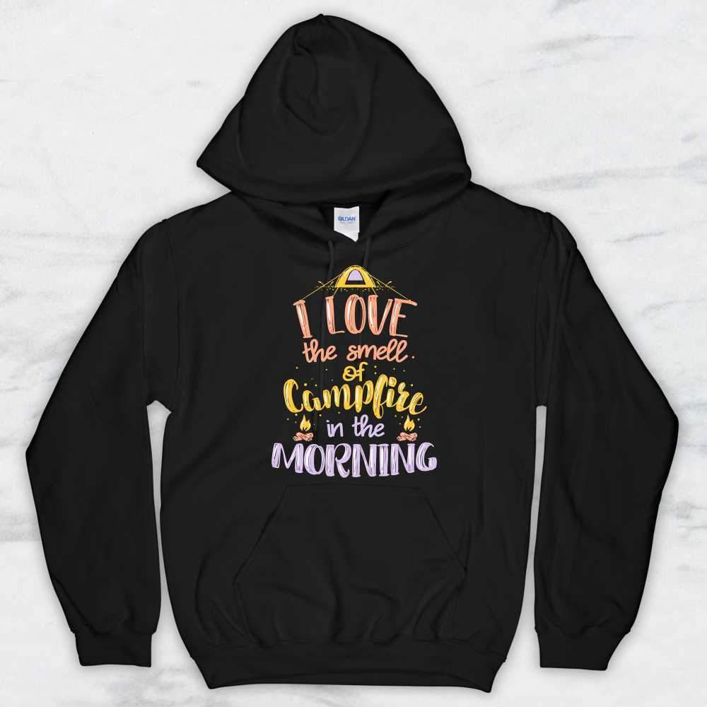 I Love The Smell of Campfire In The Morning T-Shirt, Tank Top, Hoodie For Men, Women & Kids