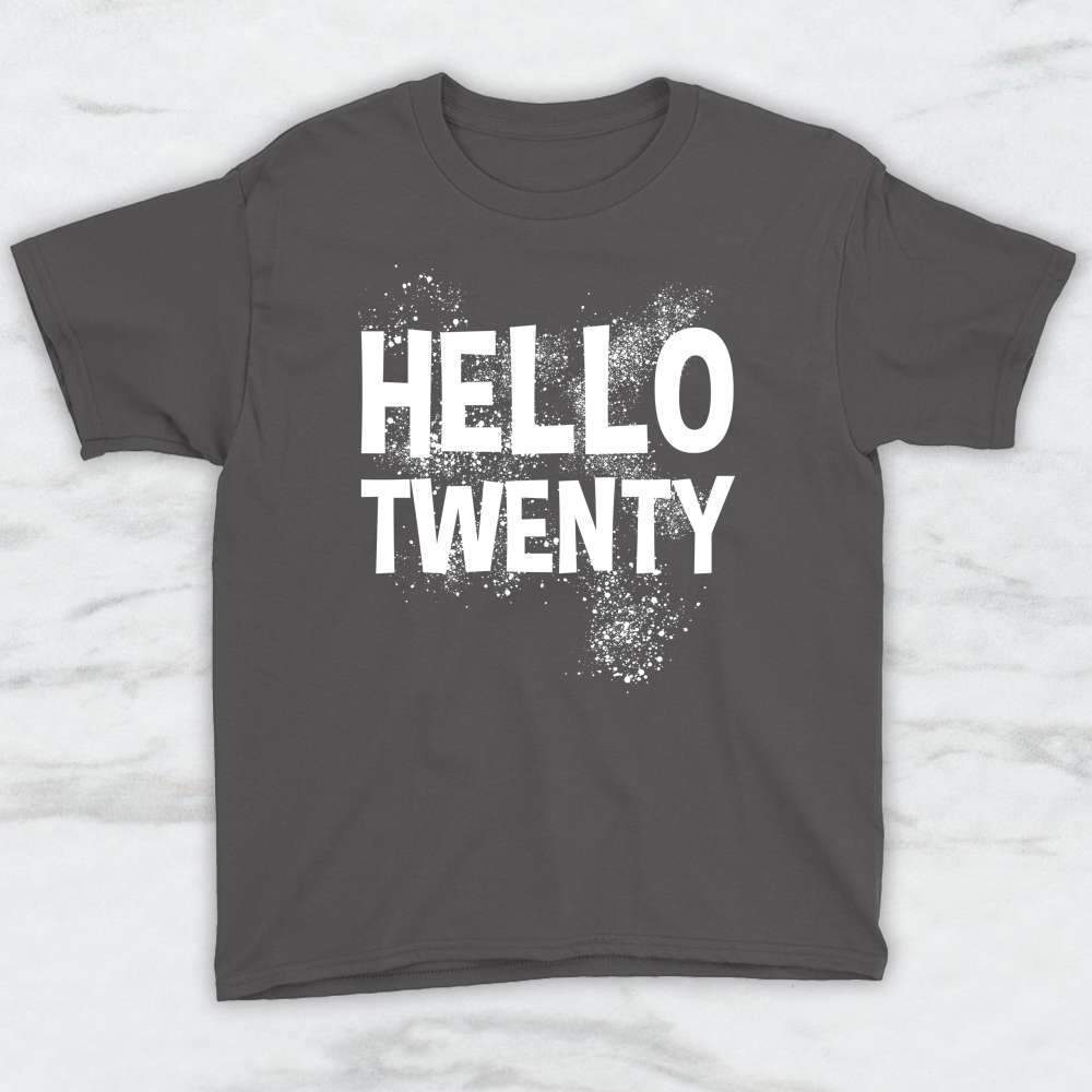 Hello Twenty T-Shirt, Tank Top, Hoodie For Men, Women & Kids