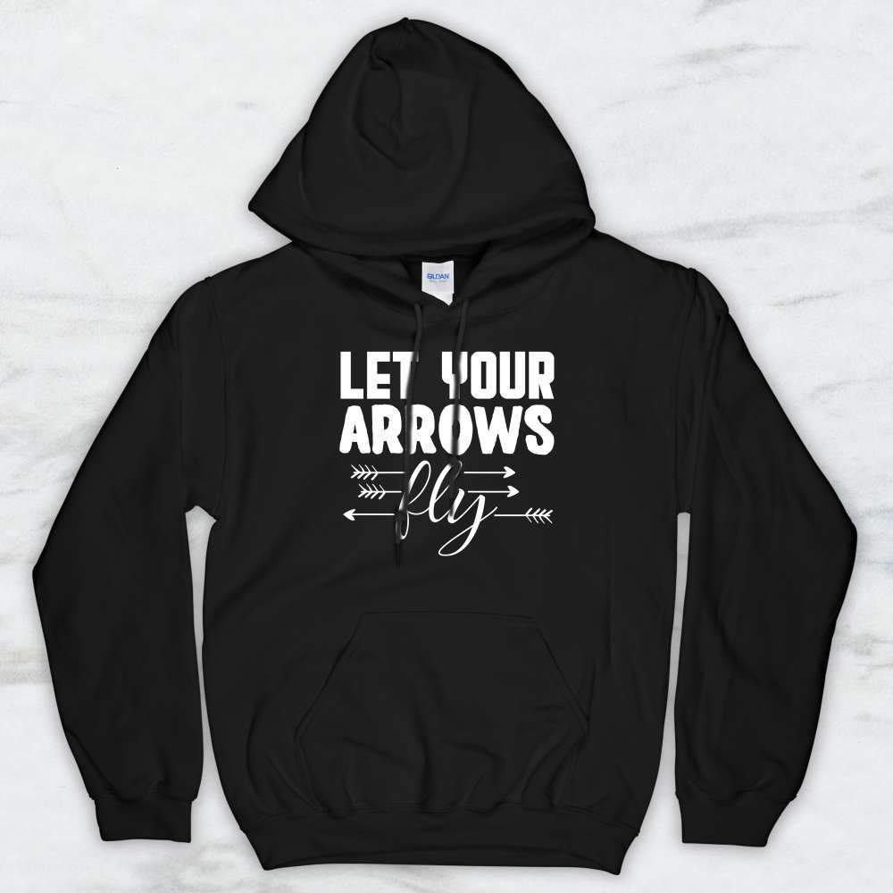 Let Your Arrows Fly T-Shirt, Tank Top, Hoodie For Men Women & Kids