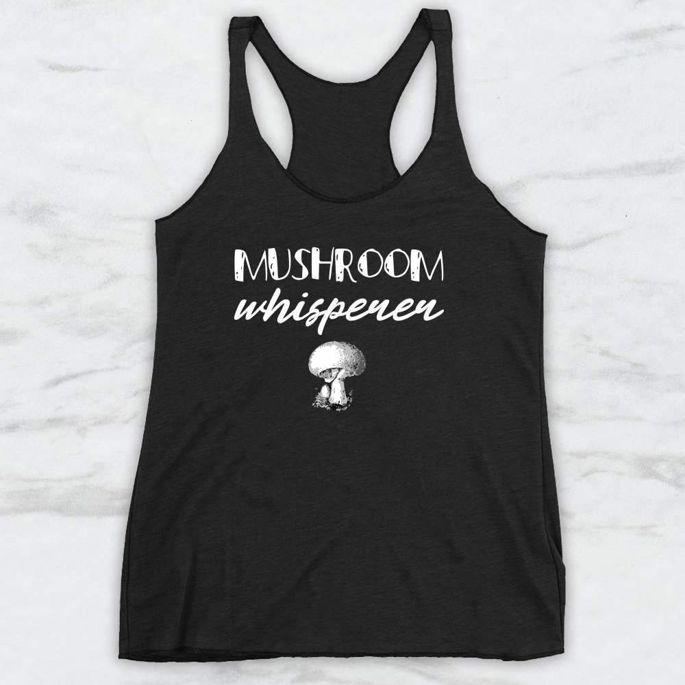 Mushroom Whisperer T-Shirt, Tank Top, Hoodie For Men Women & Kids