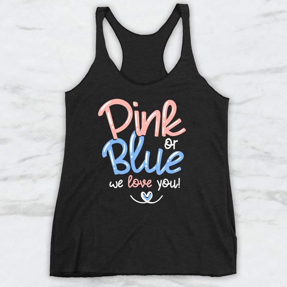 Pink or Blue We Love You T-Shirt, Tank Top, Hoodie For Men Women & Kids