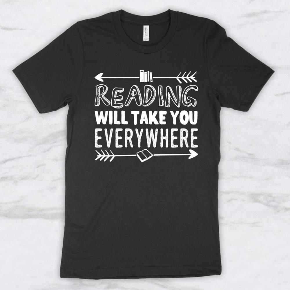 Reading Will Take You Everywhere T-Shirt, Tank Top, Hoodie