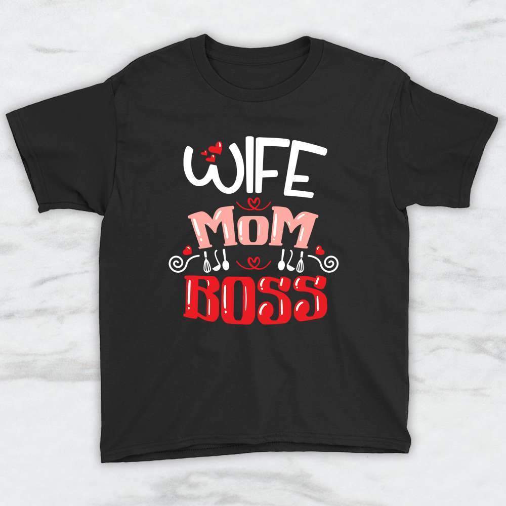 Wife Mom Boss T-Shirt, Tank Top, Hoodie For Men Women & Kids