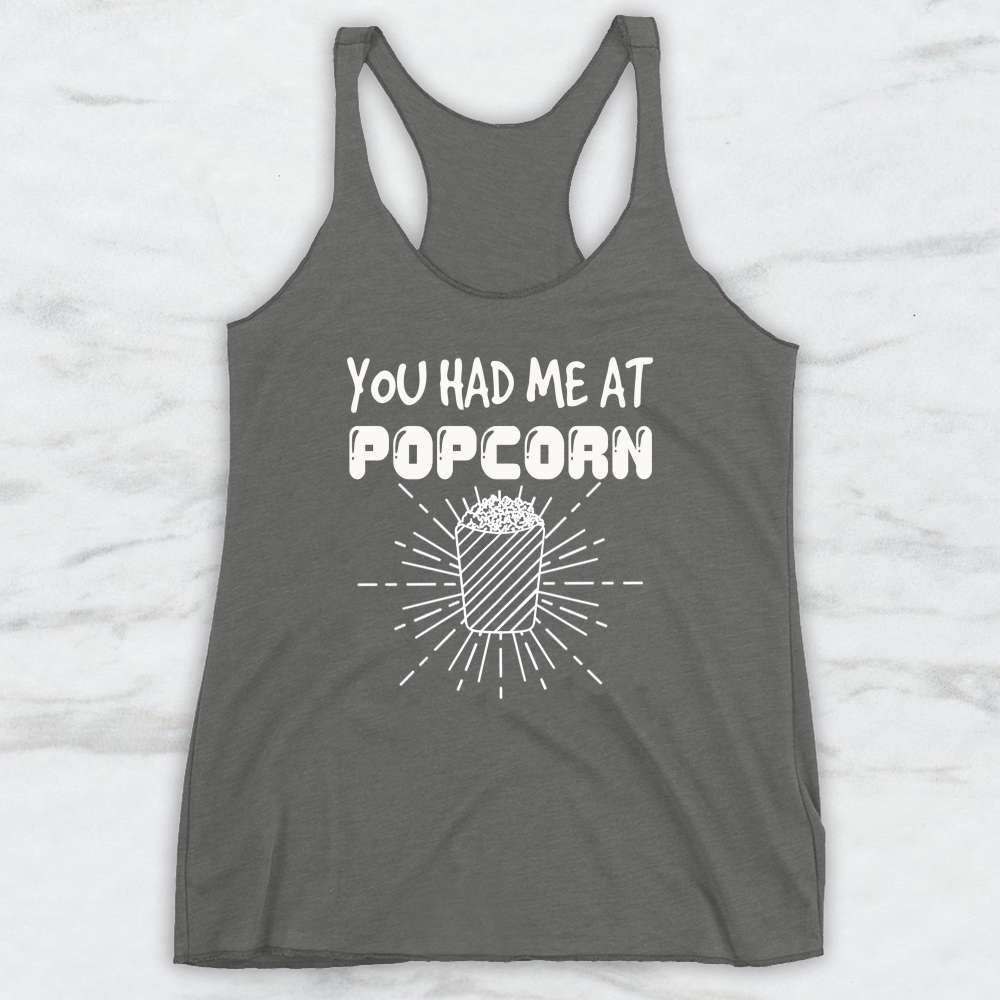 You Had Me At Popcorn T-Shirt, Tank Top, Hoodie For Men Women & Kids