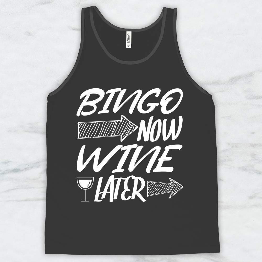 Bingo Now Wine Later T-Shirt, Tank Top, Hoodie For Men Women