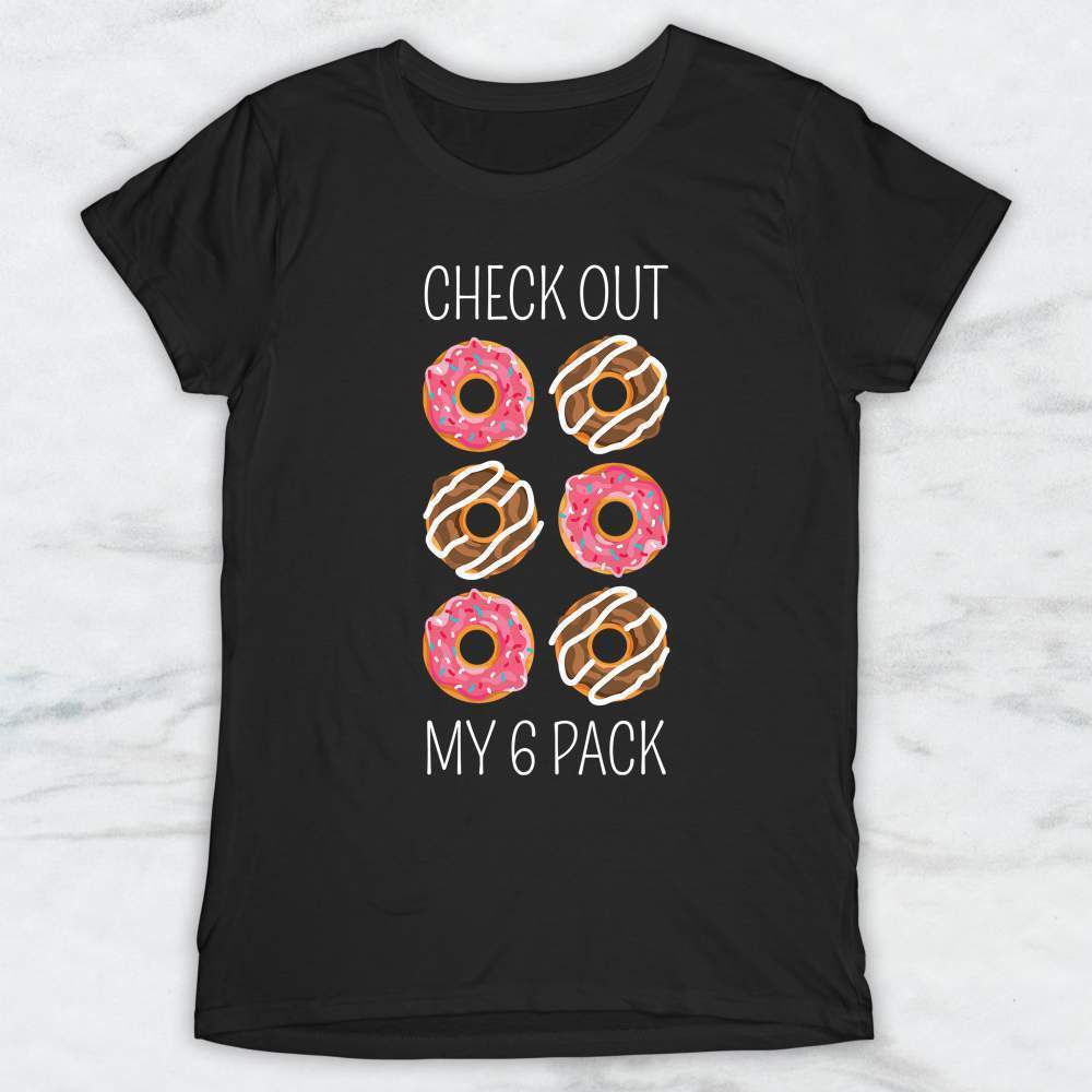 Check Out My Six Pack T-Shirt, Tank Top, Hoodie For Men Women & Kids