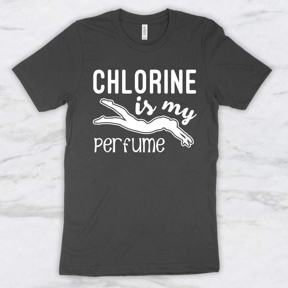 Chlorine Is My Perfume T-Shirt, Tank Top, Hoodie For Men Women & Kids