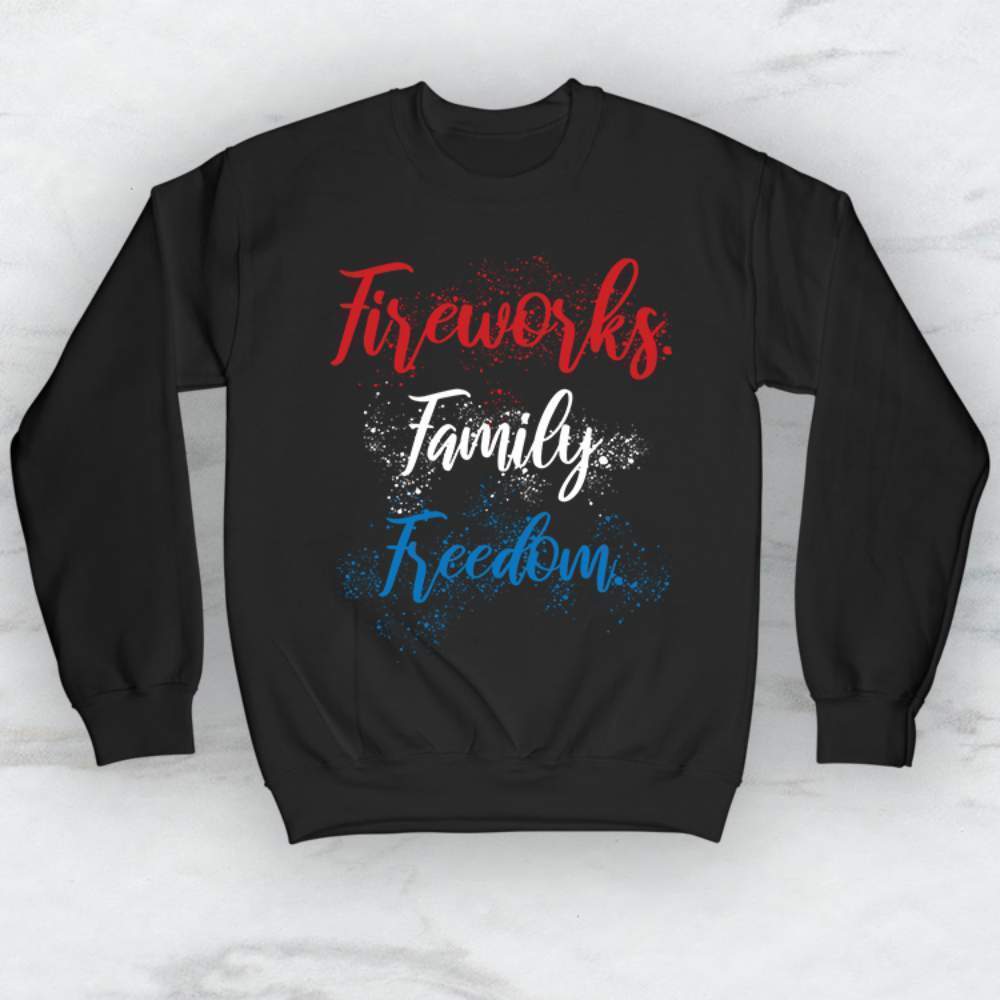 Fireworks Family Freedom T-Shirt, Tank Top, Hoodie Men Women & Kids