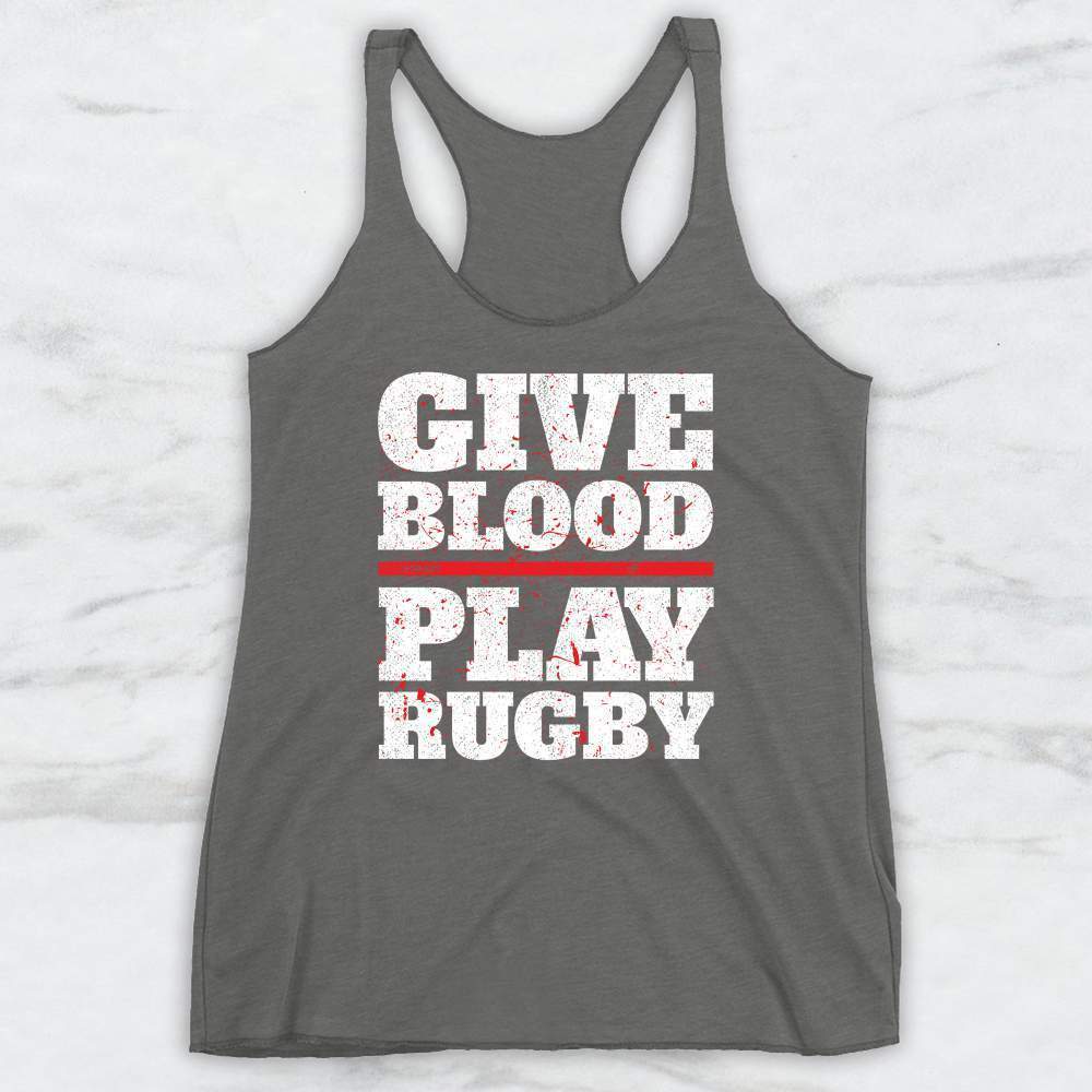 Give Blood Play Rugby T-Shirt, Tank Top, Hoodie For Men Women & Kids