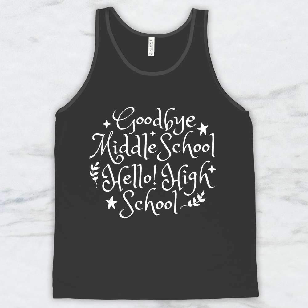 Goodbye Middle School Hello High School T-Shirt, Tank Top, Hoodie