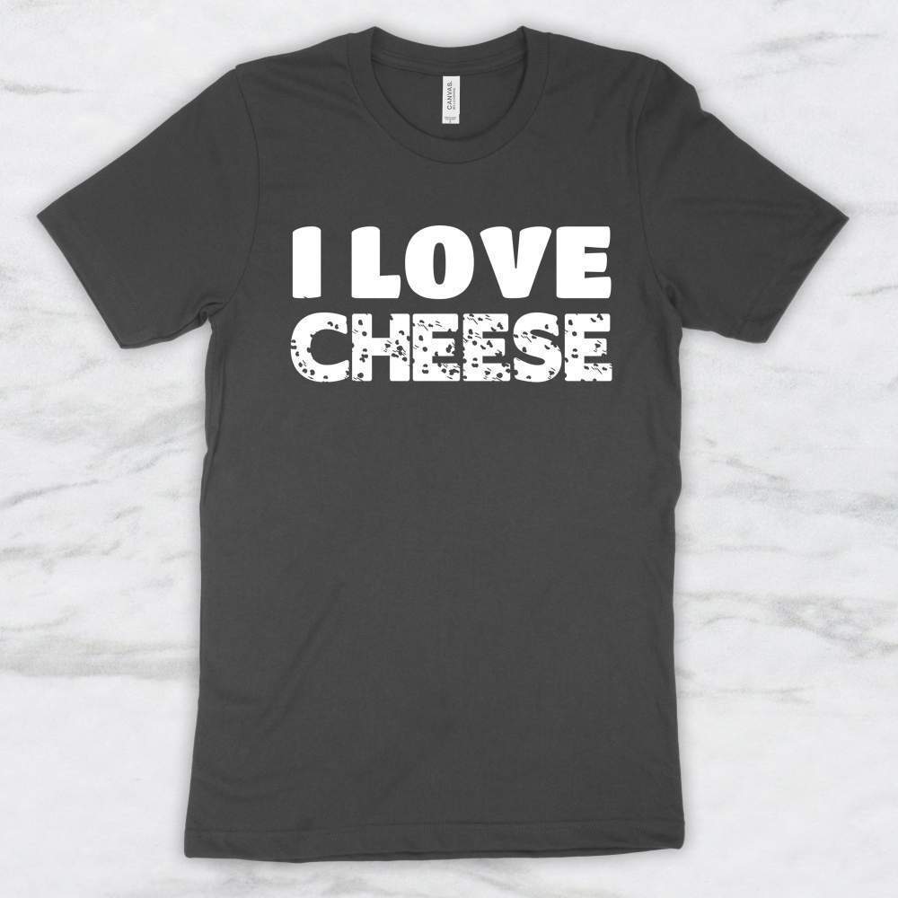 I Love Cheese T-Shirt, Tank Top, Hoodie For Men Women & Kids