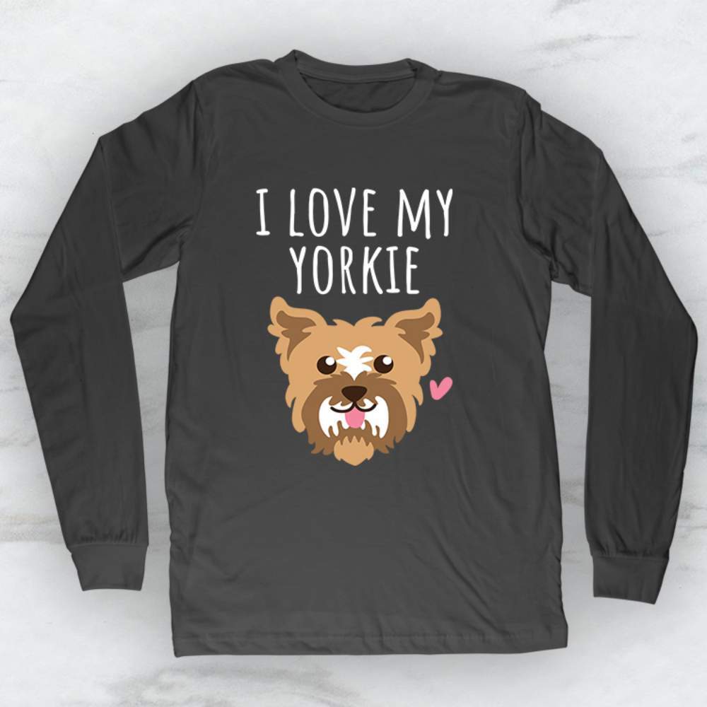 I Love My Yorkie T-Shirt, Tank Top, Hoodie For Men Women & Kids
