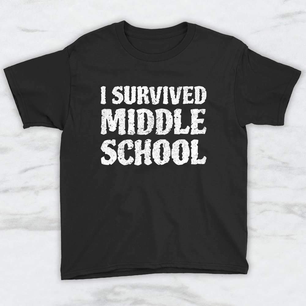 I Survived Middle School T-Shirt, Tank Top, Hoodie Men Women & Kids