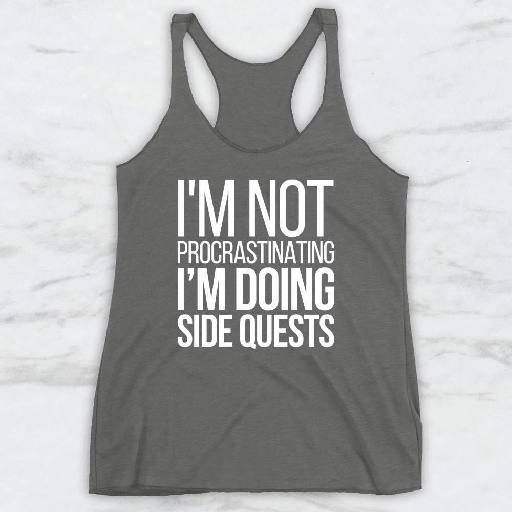 I'm Not Procrastinating I'm Doing Side Quests T-Shirt, Tank Top, Hoodie