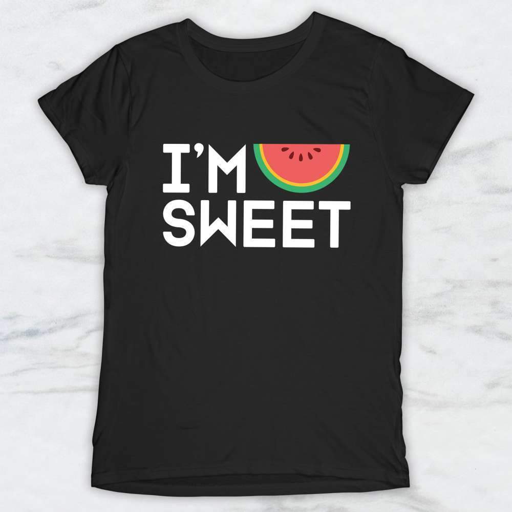 I'm Sweet T-Shirt, Tank Top, Hoodie For Men Women & Kids
