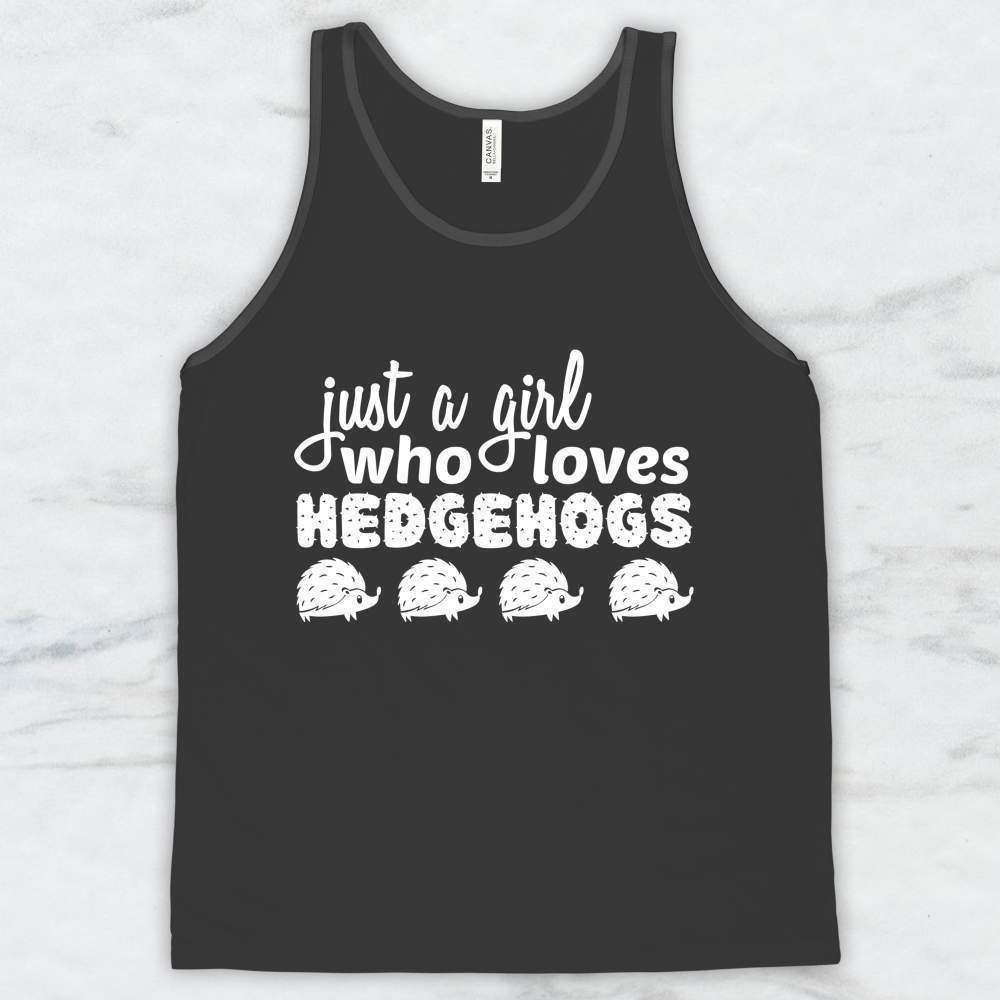 Just A Girl Who Loves Hedgehogs T-Shirt, Tank, Hoodie Men Women & Kids