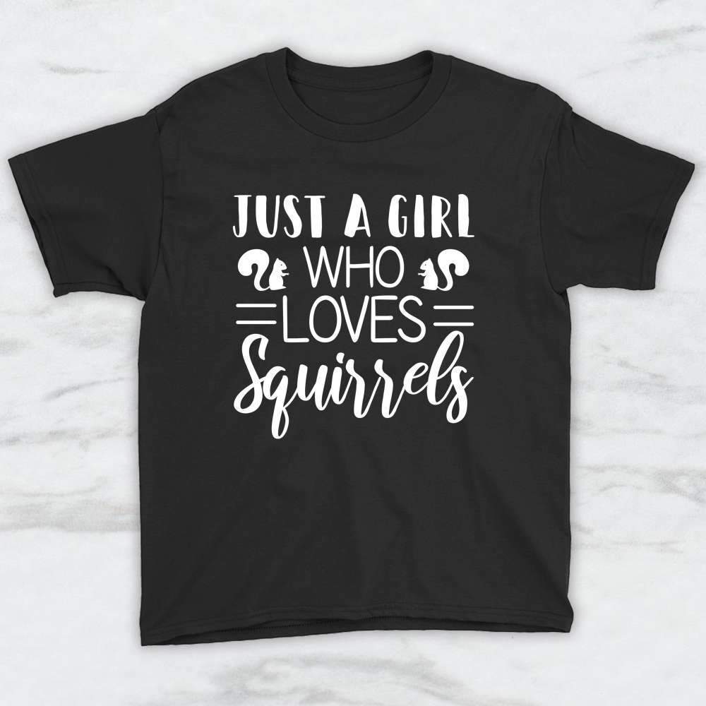 Just A Girl Who Loves Squirrels T-Shirt, Tank Top, Hoodie