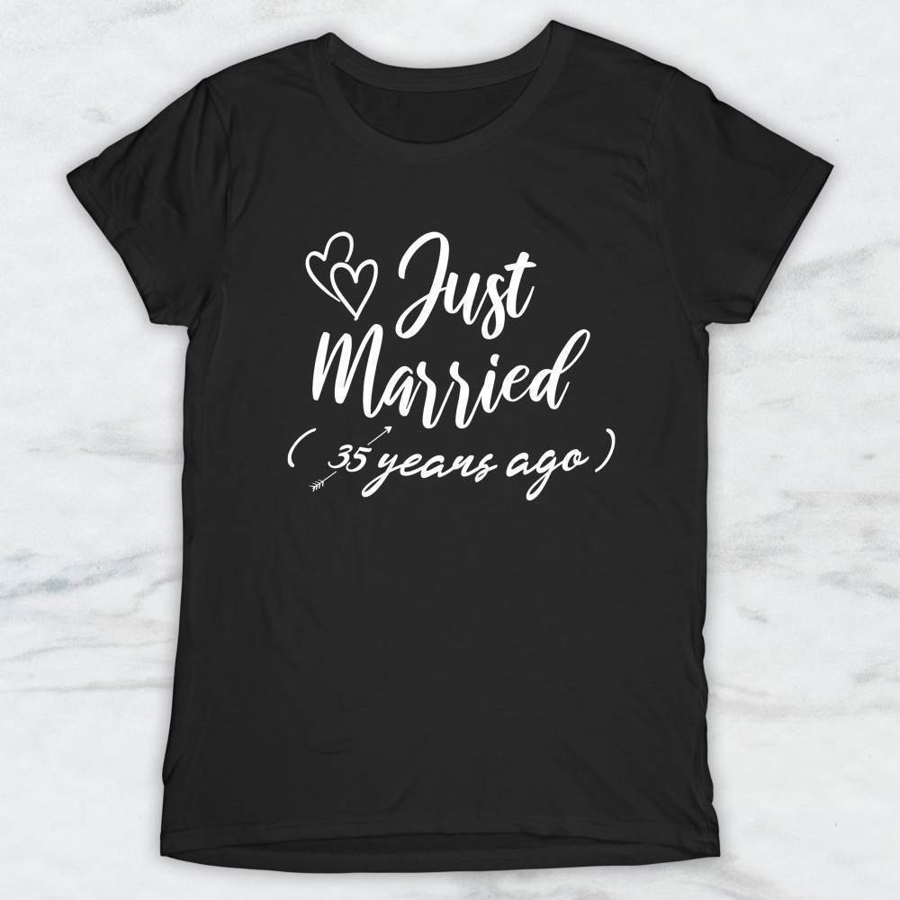 Just Married (35 years ago) T-Shirt, Tank Top, Hoodie Men Women & Kids