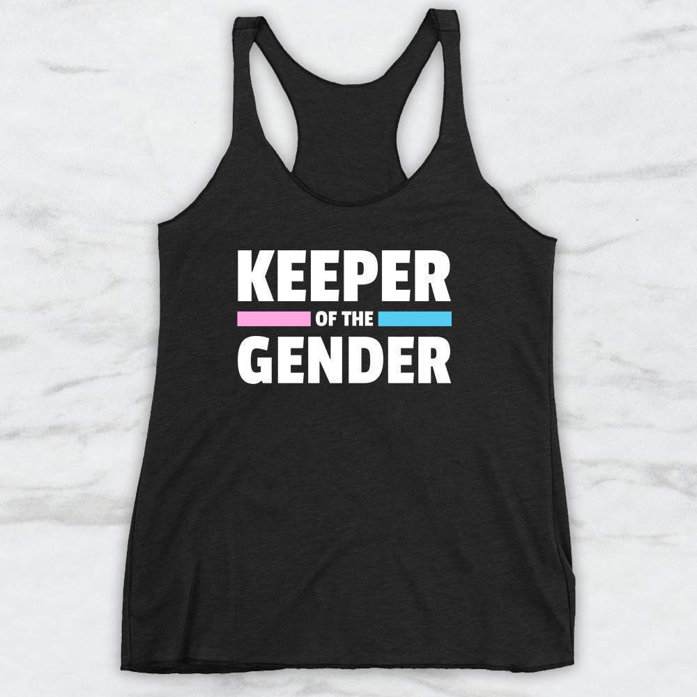 Keeper of The Gender T-Shirt, Tank, Hoodie For Men Women & Kids