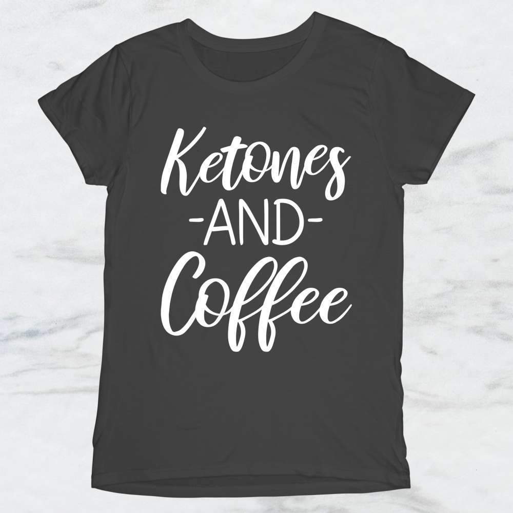 Ketones and Coffee T-Shirt, Tank Top, Hoodie For Men Women & Kids