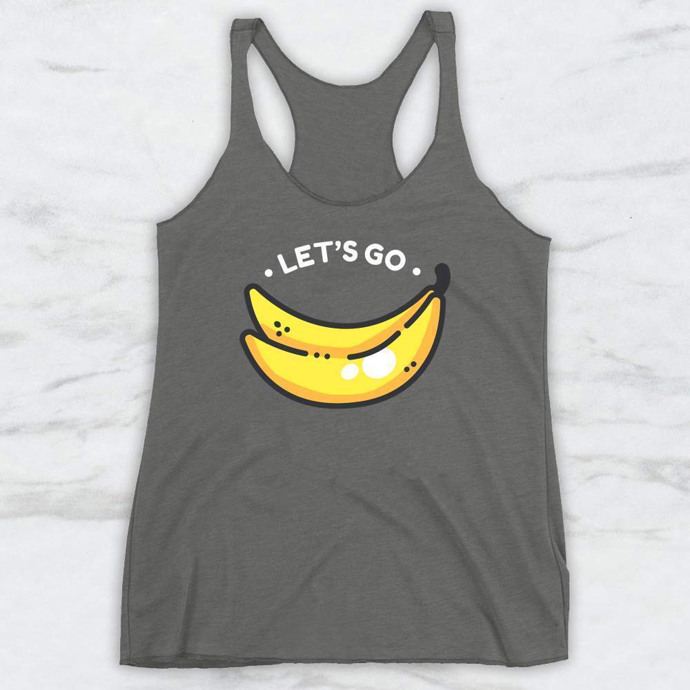 Let's Go Bananas T-Shirt, Tank Top, Hoodie For Men Women & Kids