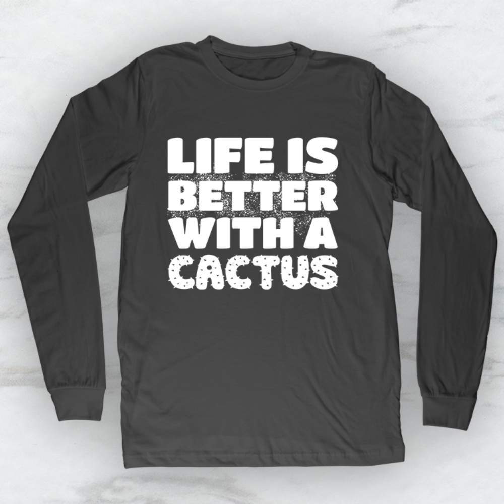 Life Is Better With A Cactus Shirt, Tank Top, Hoodie Men Women & Kids