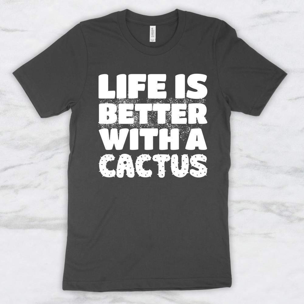 Life Is Better With A Cactus Shirt, Tank Top, Hoodie Men Women & Kids