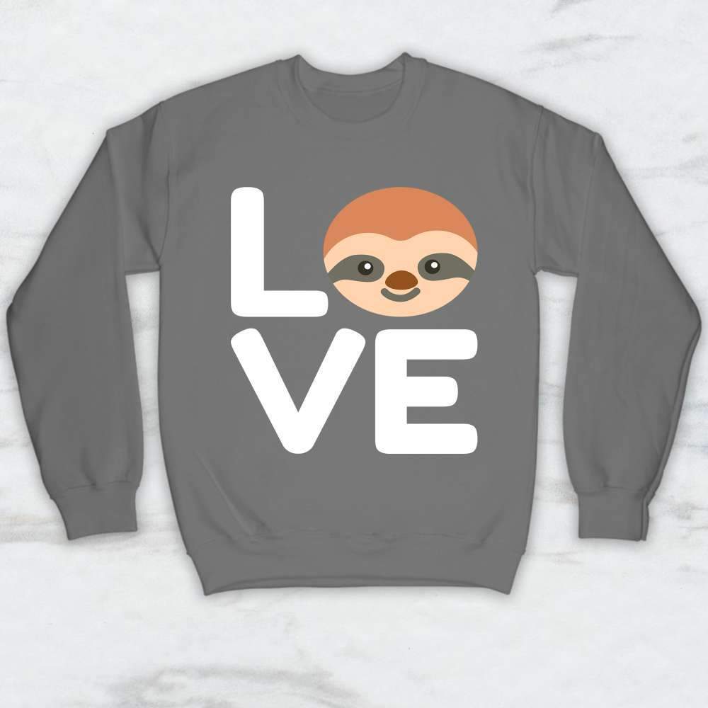 LOVE Sloth T-Shirt, Tank Top, Hoodie For Men Women & Kids