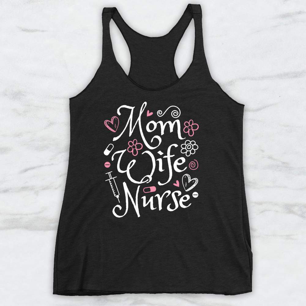 Mom Wife Nurse T-Shirt, Tank Top, Hoodie For Men Women & Kids