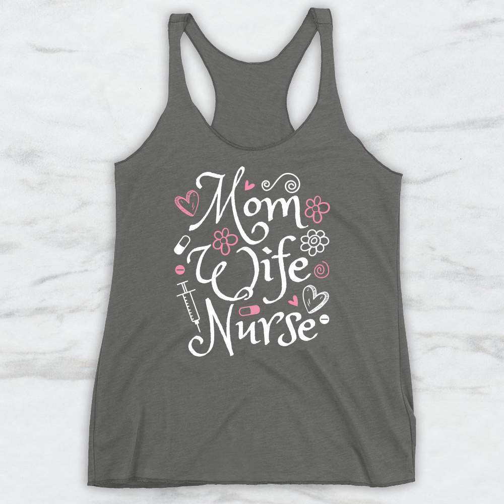 Mom Wife Nurse T-Shirt, Tank Top, Hoodie For Men Women & Kids