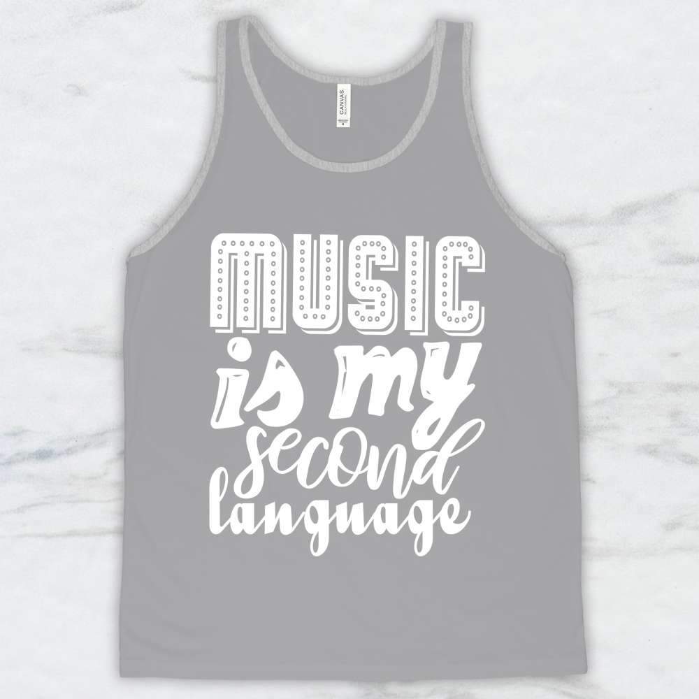 Music Is My Second Language T-Shirt, Tank Top, Hoodie Men Women & Kids