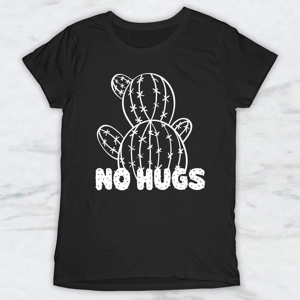 No Hugs Cactus T-Shirt, Tank Top, Hoodie For Men Women & Kids