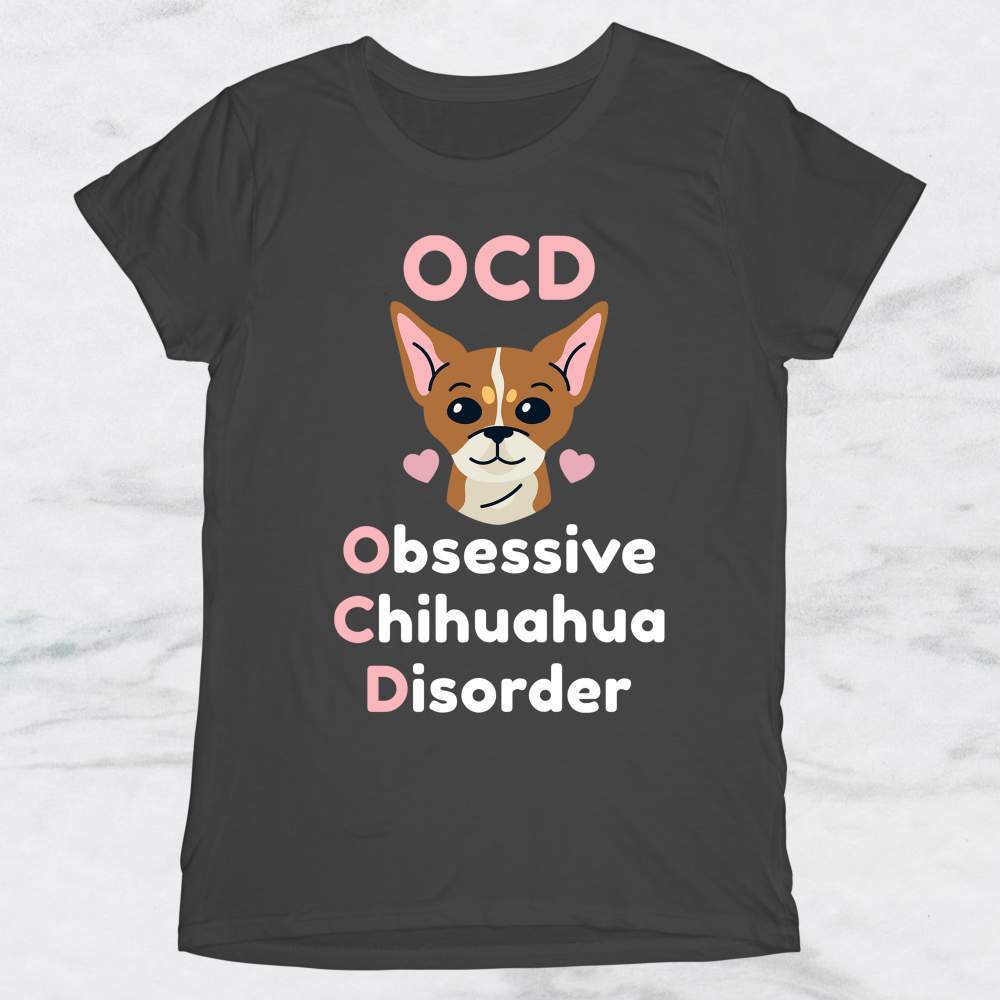 OCD Obsessive Chihuahua Disorder Shirt, Tank, Hoodie Men Women & Kids