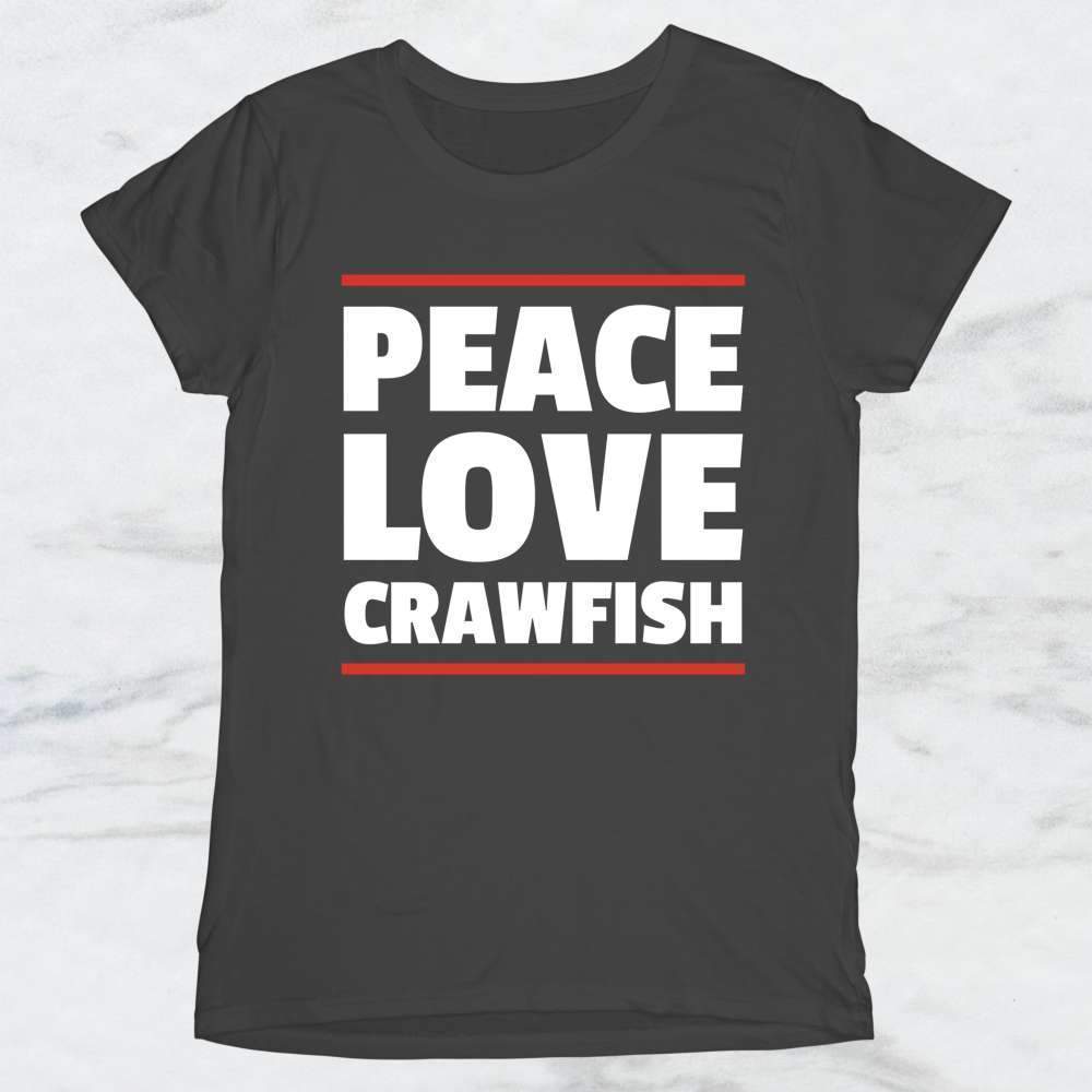 Peace Love Crawfish T-Shirt, Tank Top, Hoodie For Men Women & Kids