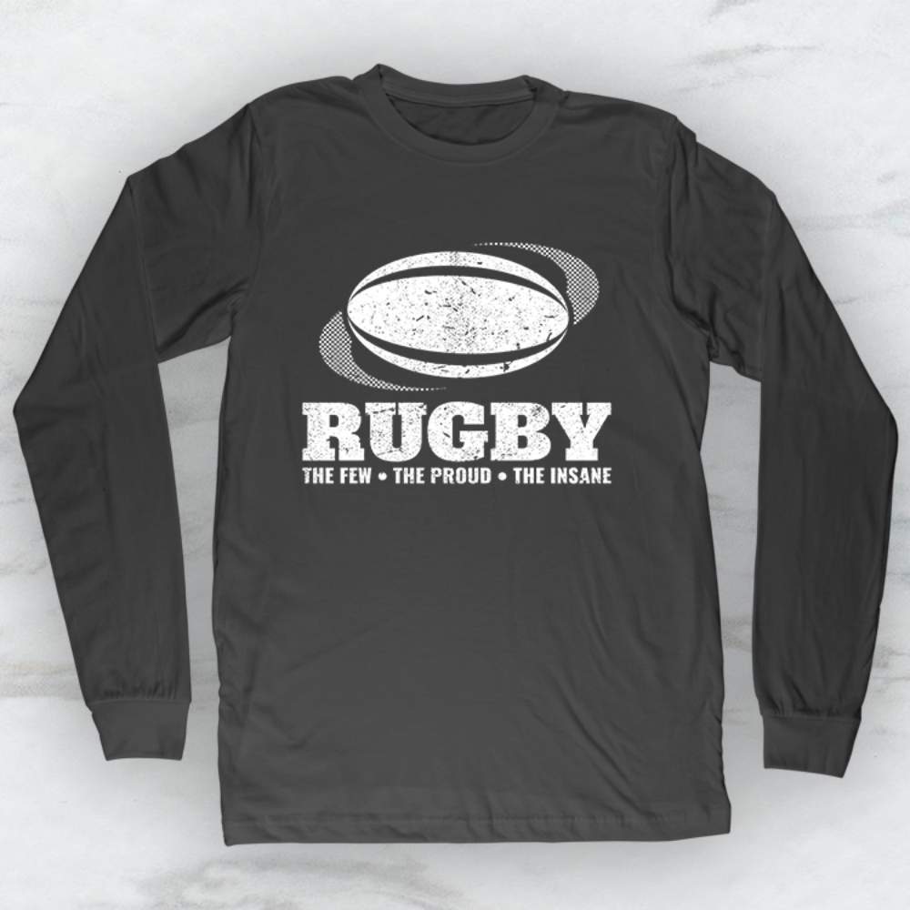 Rugby The Few The Proud The Insane T-Shirt, Tank Top, Hoodie
