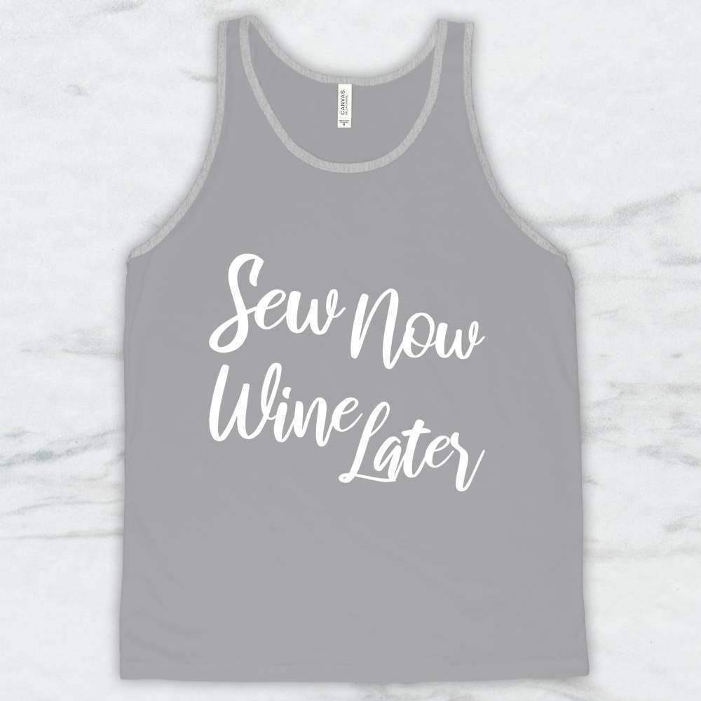 Sew Now Wine Later T-Shirt, Tank Top, Hoodie For Men Women