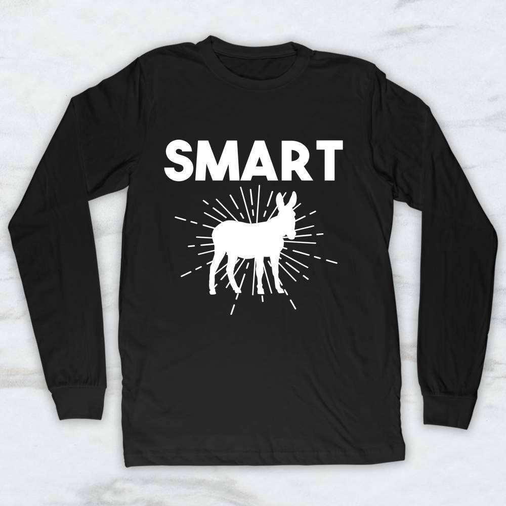 Smart (Donkey) T-Shirt, Tank Top, Hoodie For Men Women & Kids