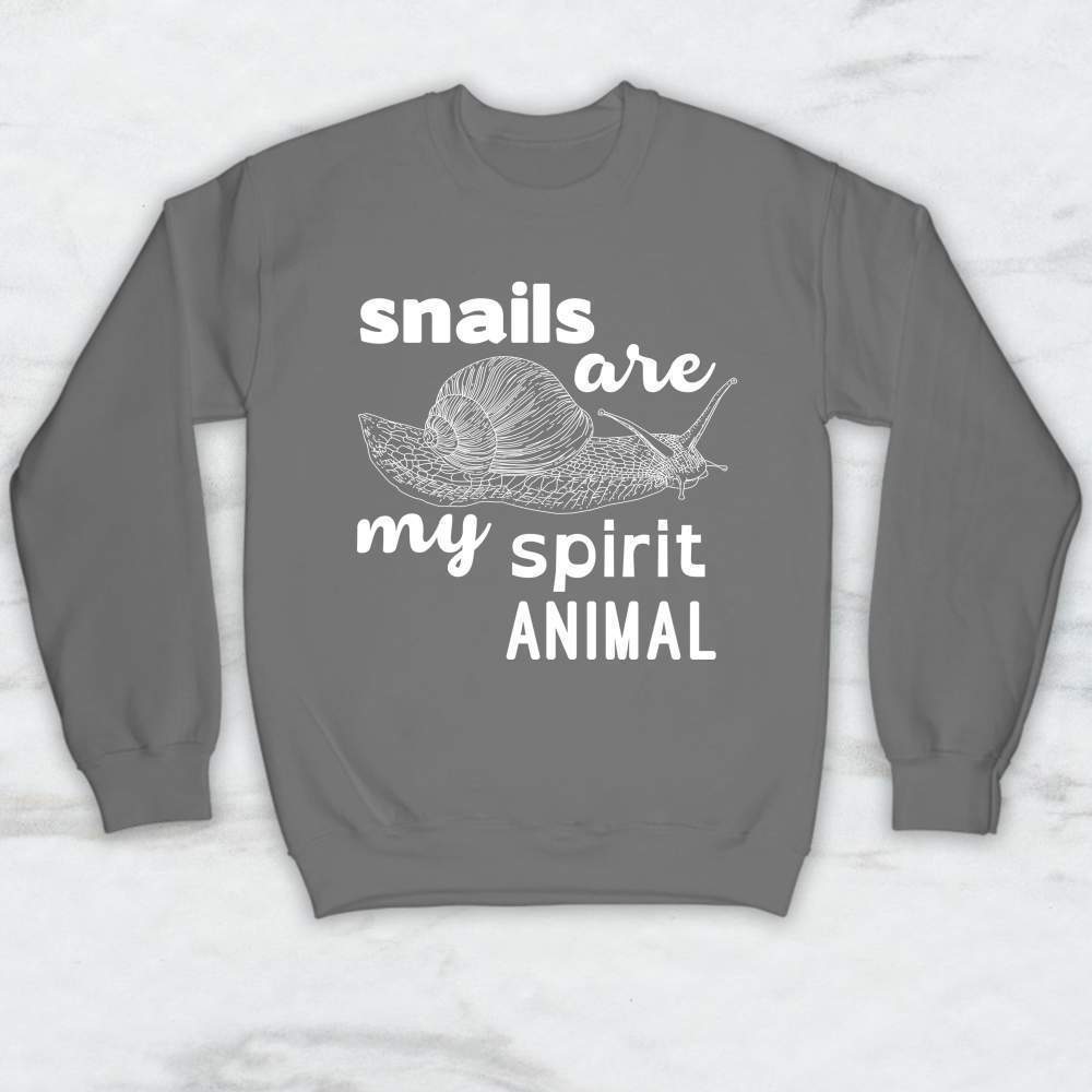 Snails Are My Spirit Animal T-Shirt, Tank Top, Hoodie Men Women & Kids