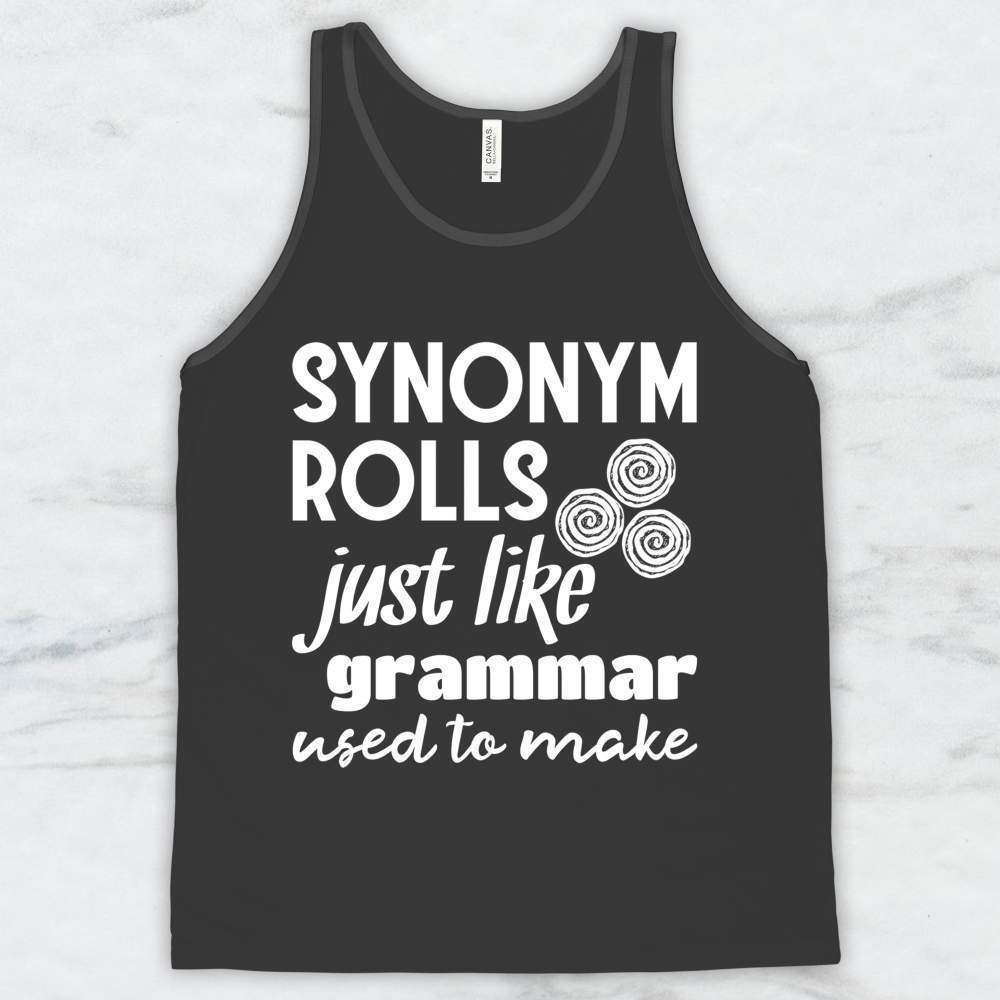 Synonym Rolls, Just Like Grammar Used To Make T-Shirt