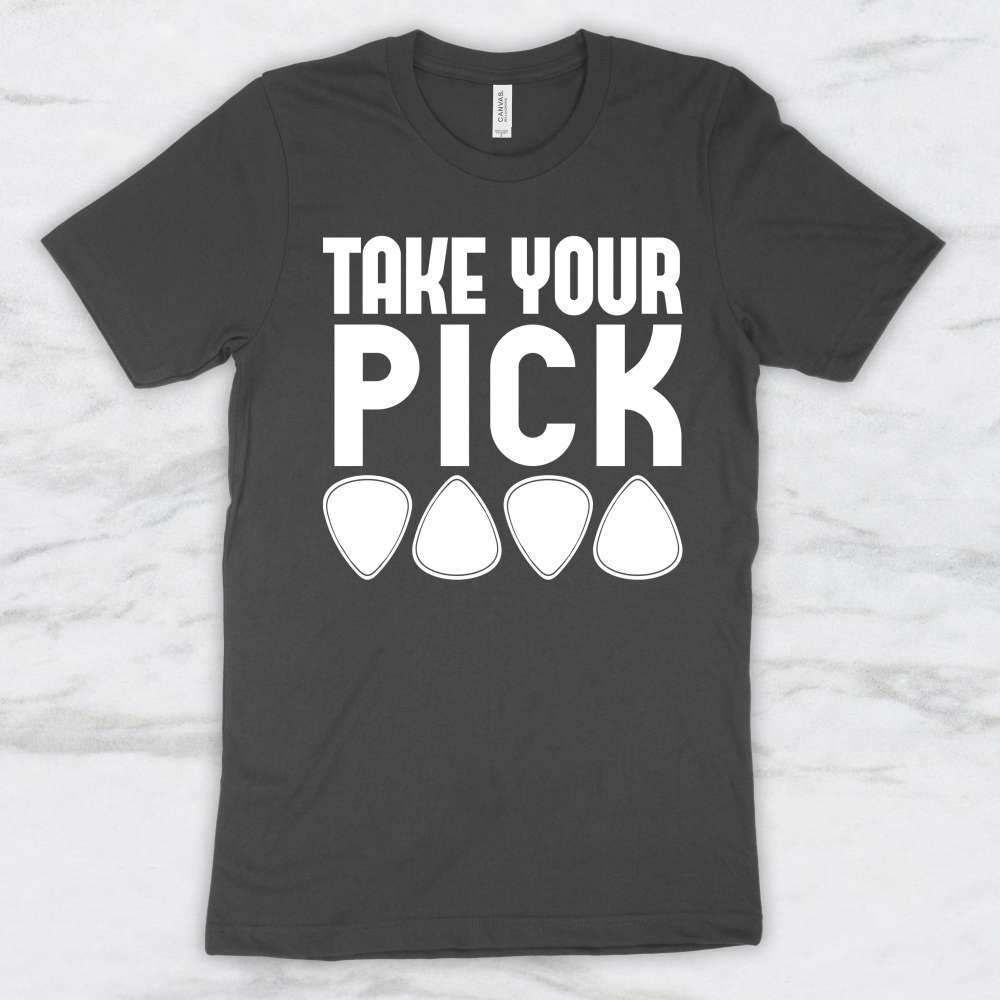 Take Your Pick T-Shirt, Tank Top, Hoodie For Men Women & Kids