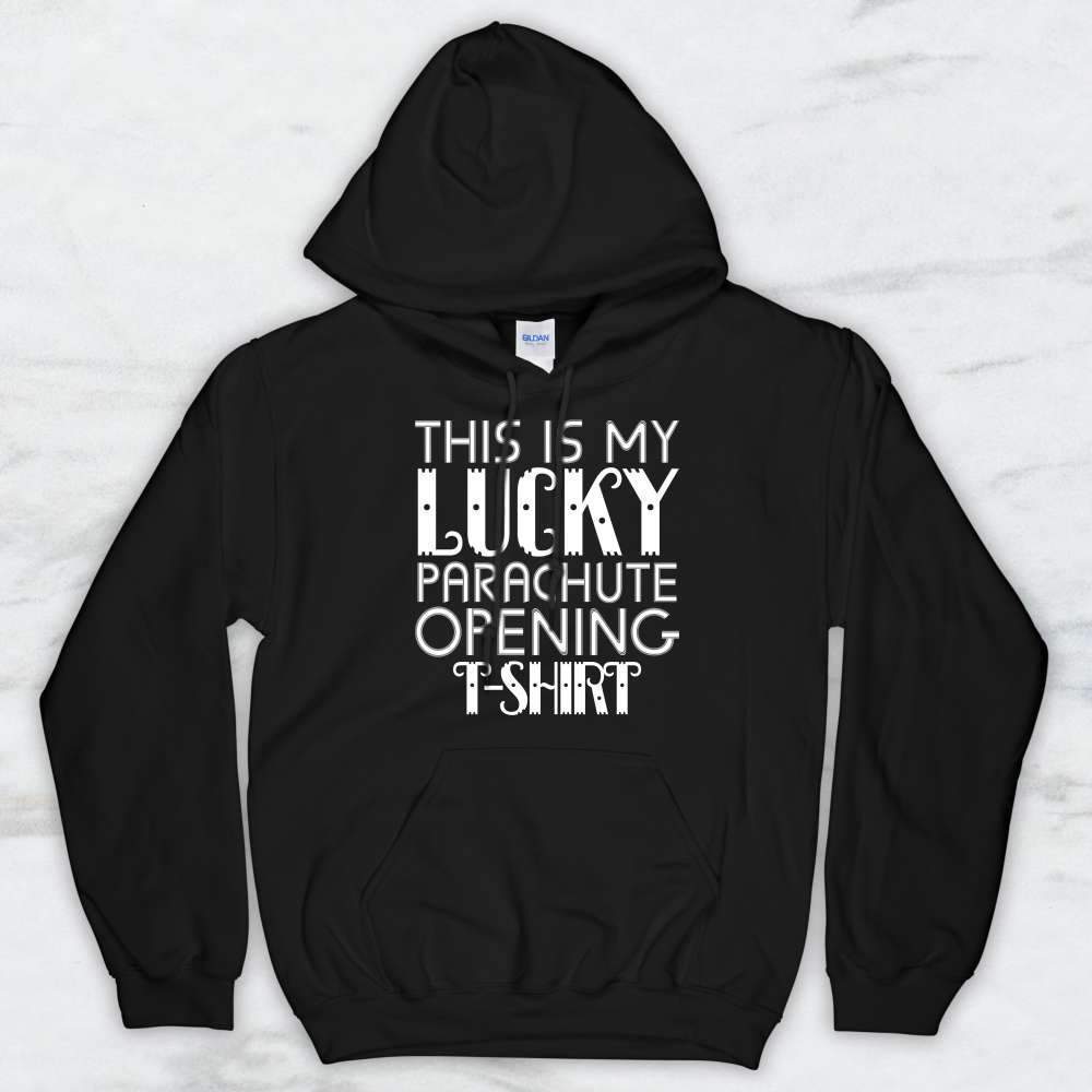 This Is My Lucky Parachute Opening T-Shirt, Tank Top, Hoodie