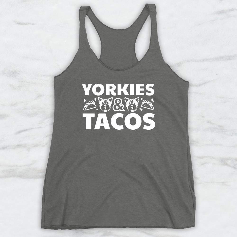 Yorkies and Tacos T-Shirt, Tank Top, Hoodie Men Women & Kids