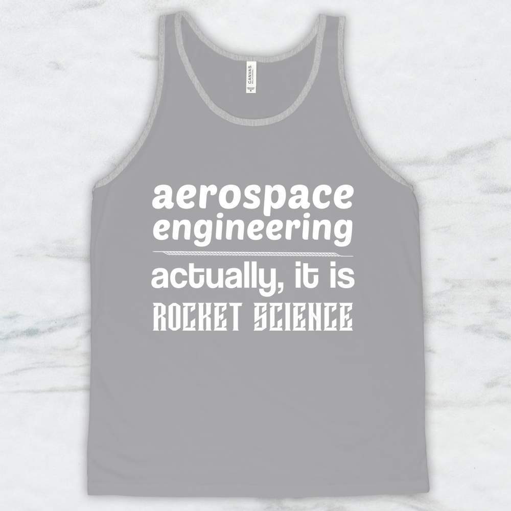 Aerospace Engineering Actually It It Rocket Science T-Shirt, Tank Top, Hoodie For Men Women & Kids
