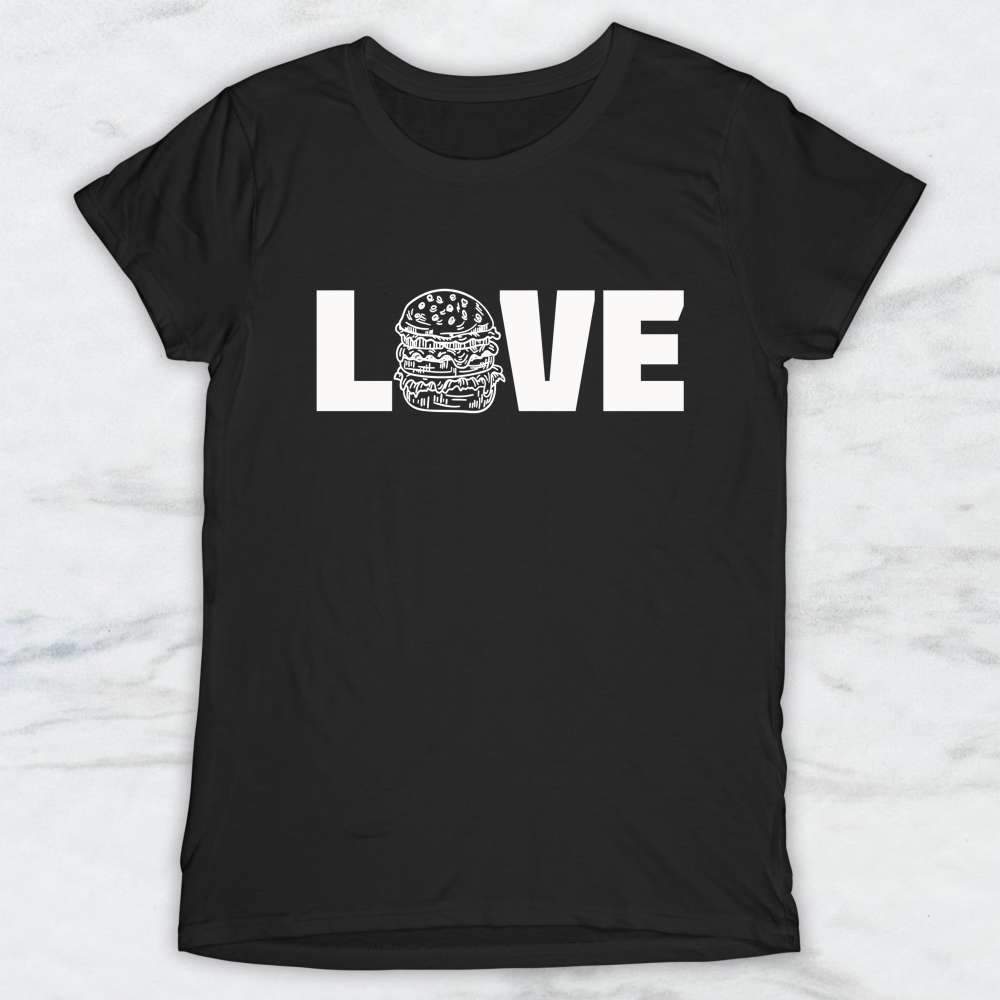 Love Hamburger T-Shirt, Tank Top, Hoodie For Men Women & Kids