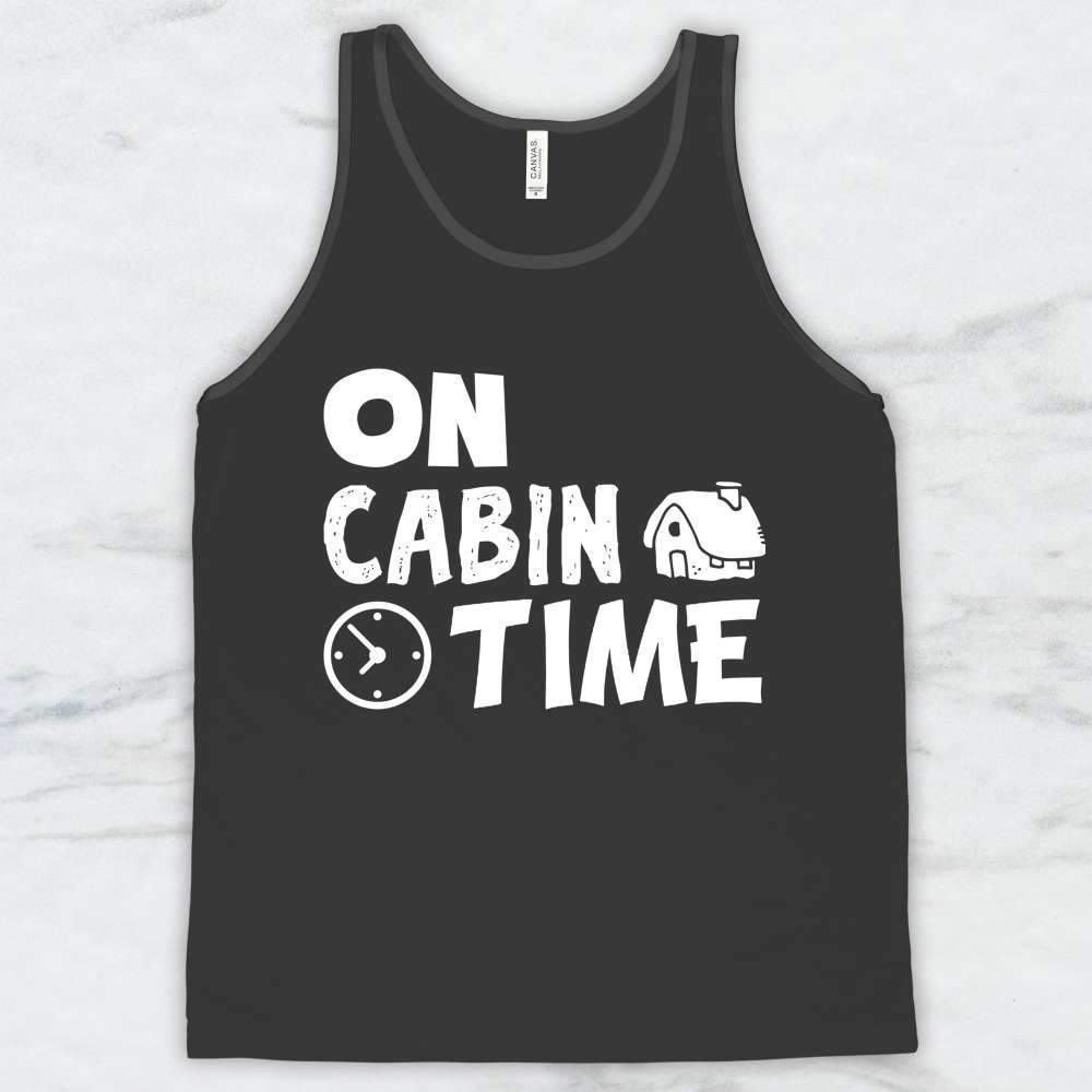 On Cabin Time T-Shirt, Tank Top, Hoodie For Men Women & Kids