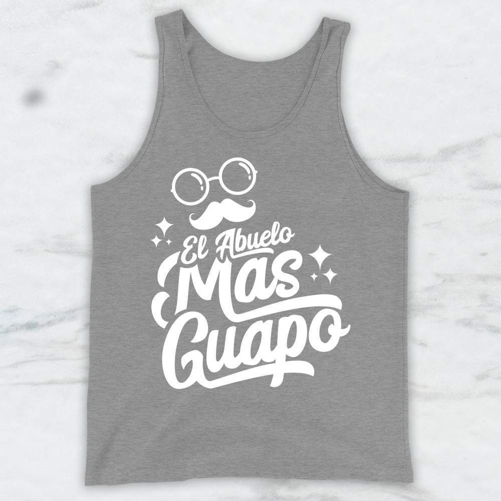El Abuelo Mas Guapo T-Shirt, Tank Top, Hoodie For Men Women & Kids