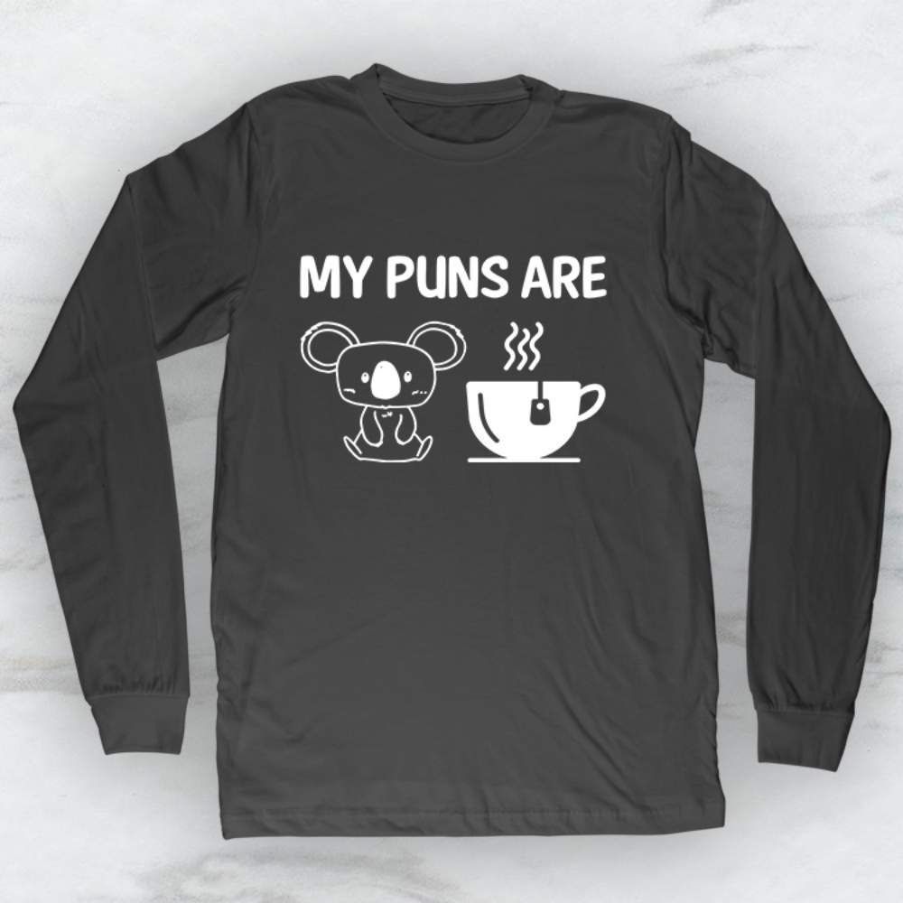 My Puns Are Koala Tea T-Shirt, Tank Top, Hoodie For Men Women & Kids